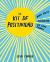 El kit de la positividad