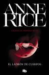 El ladr&oacute;n de cuerpos (Cr&oacute;nicas Vamp&iacute;ricas 4)