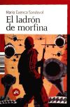 El ladrón de morfina