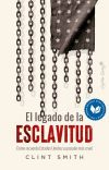 El legado de la esclavitud
