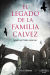 El legado de la familia Calvez