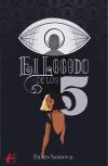 El legado de los 5