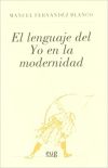 El lenguaje del Yo en la modernidad