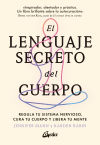 El lenguaje secreto del cuerpo