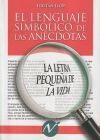 El lenguaje simb&oacute;lico de las an&eacute;cdotas