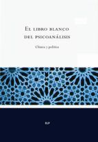 Portada de El libro blanco del psicoan&aacute;lisis (Ebook)