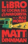 El Libro De Cocina Del Anarquista De La Mazmorra (carl El Mazmorrero 3) De Matt Dinniman