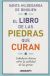 Portada de El libro de las piedras que curan, de Hildegarda, Santa , Santa