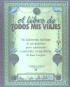 El libro de todos mis viajes