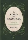 El Libro Del Hakutaku. Bestiario De Monstruos Japoneses De Matthew Meyer