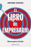 El libro del empresario: Claves para el éxito