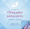 El libro del origami antiestrés