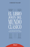 El libro joven del mundo clásico