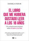 El libro que me hubiera gustado leer a los 18 a&ntilde;os