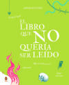 El libro que no quería ser leído