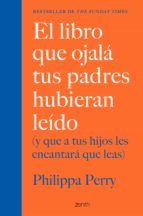 Portada de El libro que ojalá tus padres hubieran leído (Ebook)