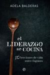 El liderazgo se cocina