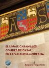 El linaje Cabanilles, Condes de Casal, en la Valencia moderna