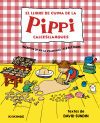 El llibre de cuina de la Pippi Calcesllargues