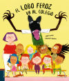 El Lobo Feroz Va Al Colegio De Jean Leroy