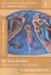 El lugar del Bautismo de Jes&uacute;s