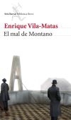 El Mal De Montano De Enrique Vila-matas