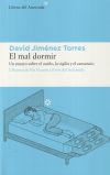 El Mal Dormir De David Jiménez Torres