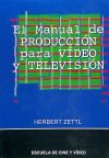 El manual de producción para vídeo y televisión