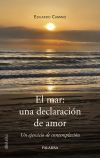 El mar: una declaraci&oacute;n de amor