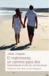 El matrimonio, un camino para dos