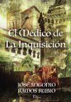 El m&eacute;dico de la Inquisici&oacute;n
