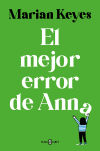 El Mejor Error De Anna (hermanas Walsh 7) De Marian Keyes