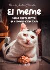 El meme como nueva forma de comunicaci&oacute;n social