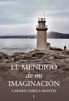 El mendigo de mi imaginacion