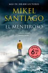 El Mentiroso (edición Limitada A Precio Especial) (trilogía De Illumbe 1) De Mikel Santiago