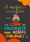 El m&eacute;todo Cacafuti
