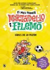 El meu primer Mortadel&middot;lo i Filem&oacute; - Cracs del bal&oacute;!