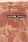 El miedo al vacío. Ensayo sobre las pasiones democráticas