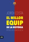 El millor equip de la història