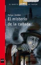 Portada de El misterio de la ca&ntilde;ada (Ebook)