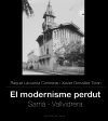 El modernisme perdut IV. Sarrià i Vallvidrera