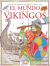 El mundo de los vikingos (Ebook)