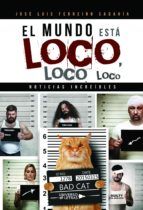 Portada de El mundo está loco, loco, loco (Ebook)