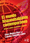 El mundo hispanohablante contemporáneo