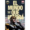 El mundo que vendr&aacute; 5