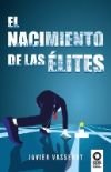 El nacimiento de las élites