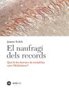 El naufragi dels records