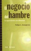 El negocio del hambre