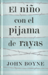 El niño con el pijama de rayas (Edicion limitada firmada)