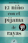 El Niño Con El Pijama De Rayas (edición Black Friday) De John Boyne